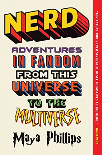 9781982165789: Nerd: Adventures in Fandom from This Universe to the Multiverse