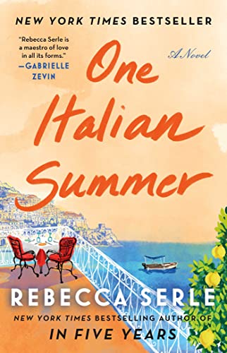 Stock image for One Italian Summer: A Novel for sale by Goodwill