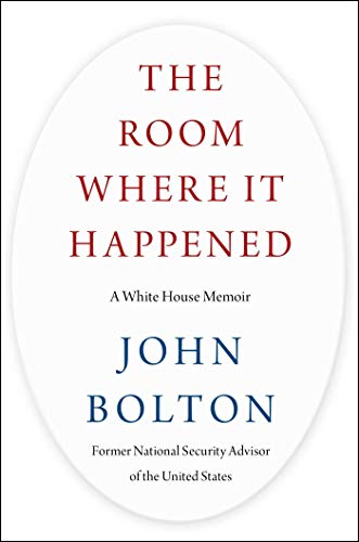 Beispielbild fr The Room Where It Happened: A White House Memoir zum Verkauf von AwesomeBooks