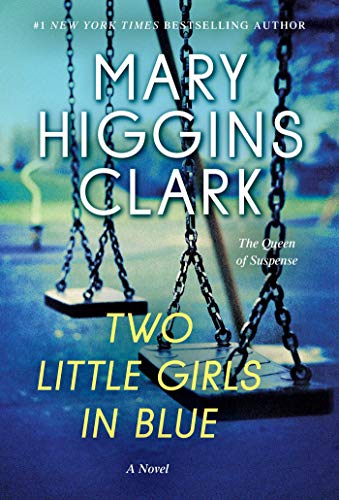 Beispielbild fr Two Little Girls in Blue: A Novel zum Verkauf von Gulf Coast Books