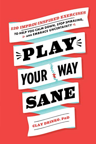 Stock image for Play Your Way Sane for sale by Blackwell's