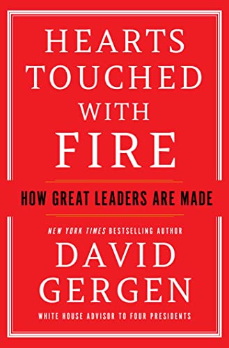 Beispielbild fr Hearts Touched with Fire: How Great Leaders are Made zum Verkauf von BooksRun