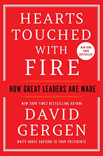 Stock image for Hearts Touched with Fire: How Great Leaders are Made for sale by BooksRun