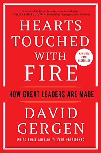 Beispielbild fr Hearts Touched with Fire: How Great Leaders Are Made zum Verkauf von Red's Corner LLC