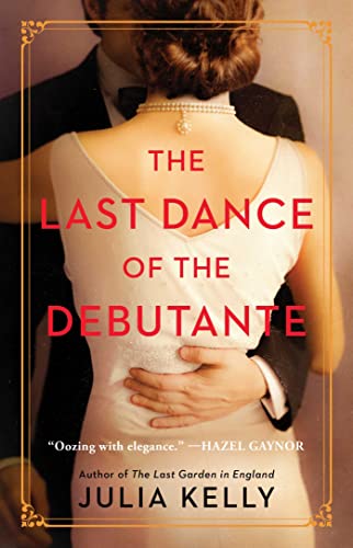 Beispielbild fr The Last Dance of the Debutante zum Verkauf von SecondSale