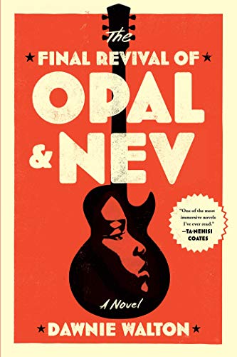 Stock image for The Final Revival Of Opal & Nev for sale by ThriftBooks-Dallas