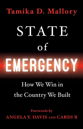 Imagen de archivo de State of Emergency: How We Win in the Country We Built a la venta por SecondSale