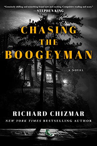 Beispielbild fr Chasing the Boogeyman: A Novel zum Verkauf von GF Books, Inc.