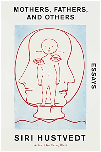 9781982176396: Mothers, Fathers, and Others: Essays