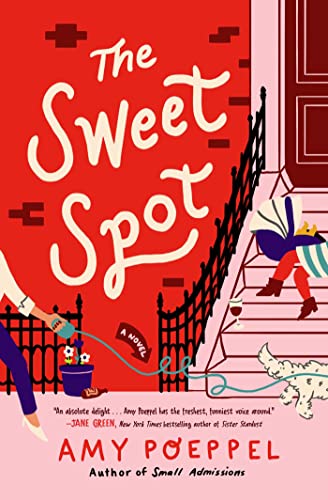 Beispielbild fr The Sweet Spot : A Novel zum Verkauf von Better World Books