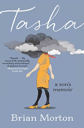 Beispielbild fr Tasha: A Son's Memoir zum Verkauf von BooksRun