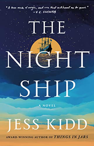 Beispielbild fr The Night Ship: A Novel zum Verkauf von More Than Words