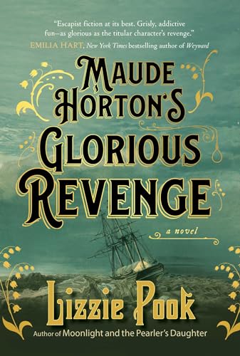 Stock image for Maude Horton's Glorious Revenge for sale by ThriftBooks-Atlanta