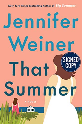 Imagen de archivo de That Summer: A Novel - Signed / Autographed Copy a la venta por Better World Books