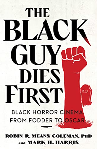 Stock image for The Black Guy Dies First for sale by PBShop.store US