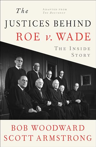 Beispielbild fr The Justices Behind Roe V. Wade: The Inside Story, Adapted from The Brethren zum Verkauf von ZBK Books
