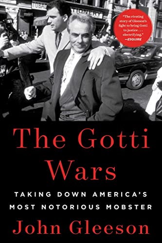 9781982186937: The Gotti Wars: Taking Down America's Most Notorious Mobster