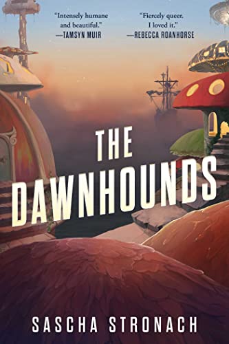 Stock image for The Dawnhounds for sale by Blackwell's