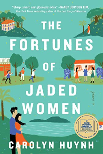 Beispielbild fr The Fortunes of Jaded Women: A Novel zum Verkauf von SecondSale
