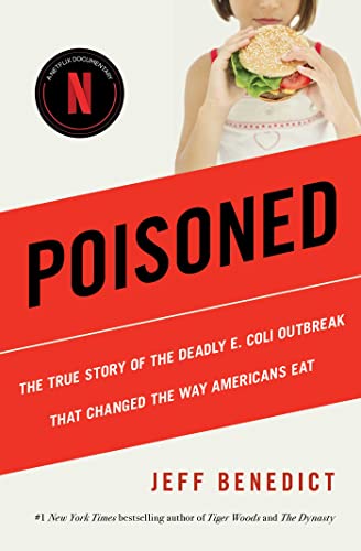 9781982190170: Poisoned: The True Story of the Deadly E. Coli Outbreak That Changed the Way Americans Eat