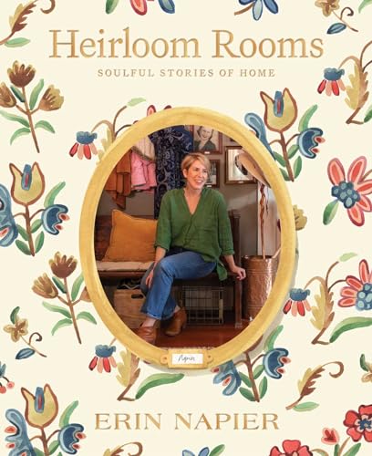 9781982190439: Heirloom Rooms: Soulful Stories of Home