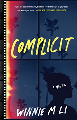 Beispielbild fr Complicit: A Novel zum Verkauf von More Than Words