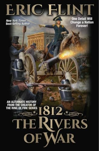 Beispielbild fr 1812: The Rivers of War (Trail of Glory) zum Verkauf von Wonder Book