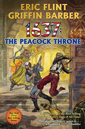 Beispielbild fr 1637: The Peacock Throne (Ring of Fire Series) zum Verkauf von HPB Inc.