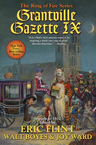 9781982192389: Grantville Gazette IX: Volume 32 (Ring of Fire)