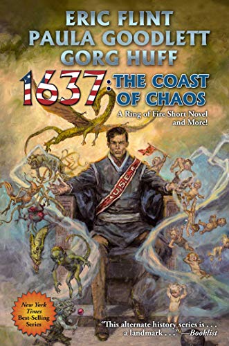Stock image for 1637: The Coast of Chaos: Volume 34 (Ring of Fire) for sale by Monster Bookshop