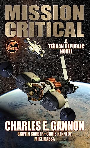 9781982193294: Mission Critical (Terran Republic)