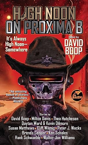 Stock image for High Noon on Proxima B (Paperback) for sale by Grand Eagle Retail