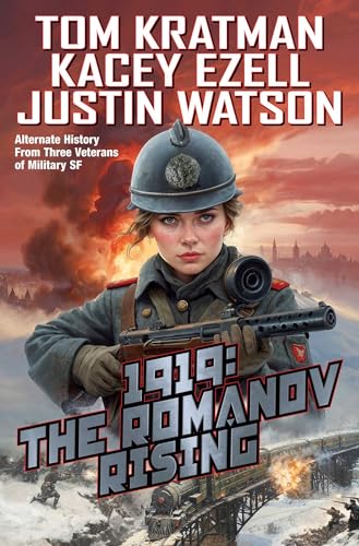 

1919: The Romanov Rising (2) (The Romanov Reign) [first edition]