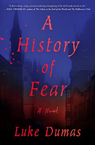 Imagen de archivo de A History of Fear: A Novel a la venta por Goodwill Books