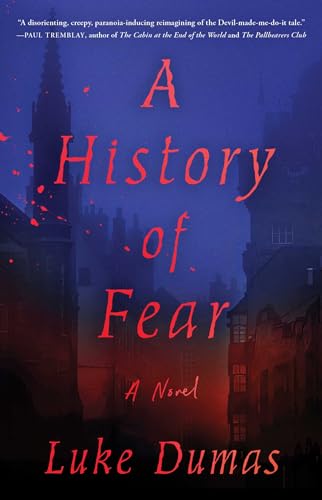 Beispielbild fr A History of Fear: A Novel zum Verkauf von Housing Works Online Bookstore