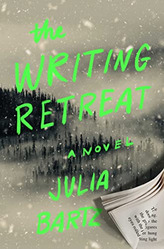Beispielbild fr The Writing Retreat: A Novel zum Verkauf von Dream Books Co.