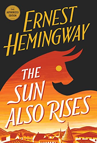 9781982199524: The Sun Also Rises: The Authorized Edition (Book Club Favorites)