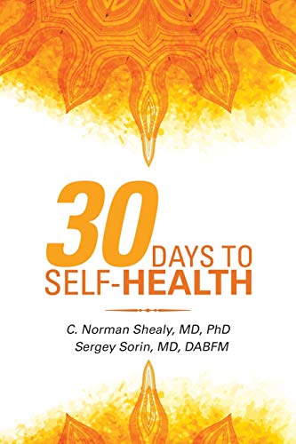 Imagen de archivo de 30 Days to Self-Health a la venta por Revaluation Books
