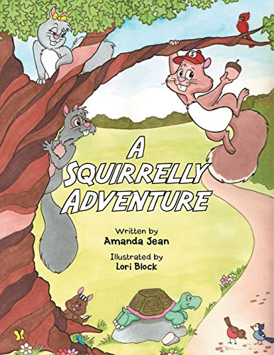 Imagen de archivo de A Squirrelly Adventure a la venta por Lakeside Books