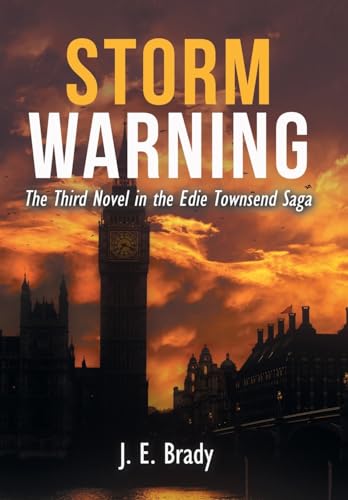 Beispielbild fr Storm Warning: The Third Novel in the Edie Townsend Saga zum Verkauf von Lucky's Textbooks
