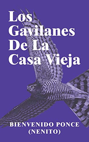 Stock image for Los Gavilanes De La Casa Vieja for sale by Chiron Media