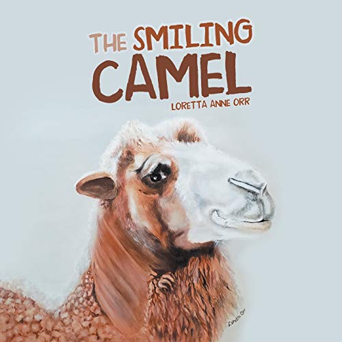 Stock image for The Smiling Camel for sale by GF Books, Inc.