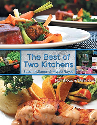 Beispielbild fr The Best of Two Kitchens zum Verkauf von Books From California