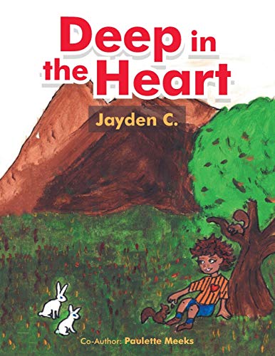 Beispielbild fr Deep in the Heart zum Verkauf von Buchpark