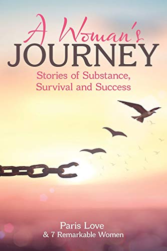 9781982236625: A Woman's Journey: Stories of Substance, Survival and Success