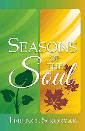 Imagen de archivo de Seasons of the Soul a la venta por Better World Books