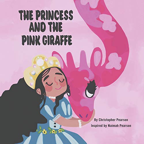 Imagen de archivo de The Princess and the Pink Giraffe a la venta por Lucky's Textbooks