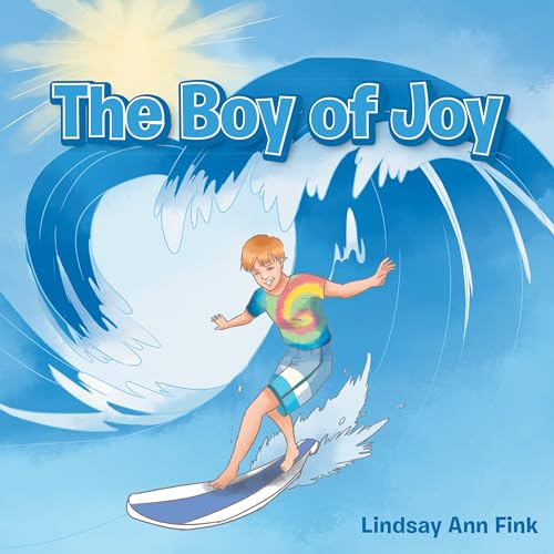 Stock image for The Boy of Joy for sale by Save With Sam