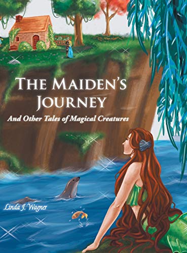 Stock image for Maiden?s Journey : And Other Tales of Magical Creatures for sale by GreatBookPrices