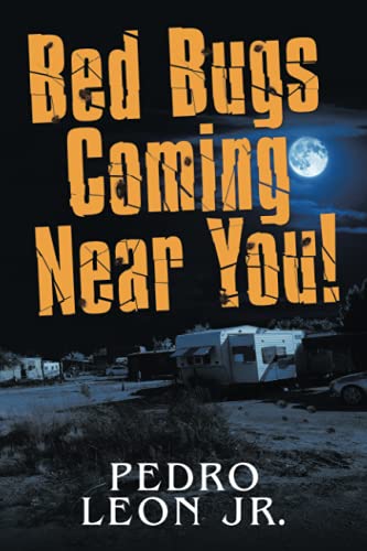 Imagen de archivo de Bed Bugs Coming Near You! a la venta por Lucky's Textbooks